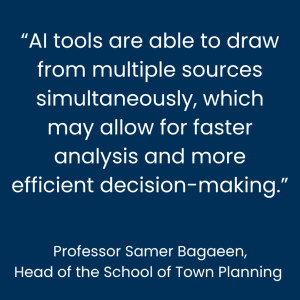 Samer Bagaaen: AI tools are able to draw from multiple sources simultaneously, which may allow for faster analysis and more efficient decision-making. 